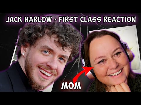My MOM Reacts To Jack Harlow - First Class