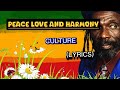 Culture - Peace, Love And Harmony Song Lyrics|LYRICS
