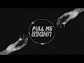 Dominic Donner - Pull Me Under