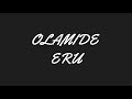 Olamide - Eru (Official Lyrics Video) #Ybnl