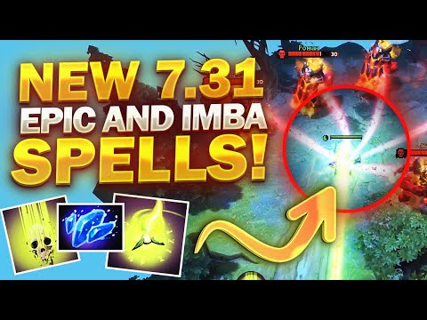 NEW IMBA SPELLS on 7.31 Patch Dota 2