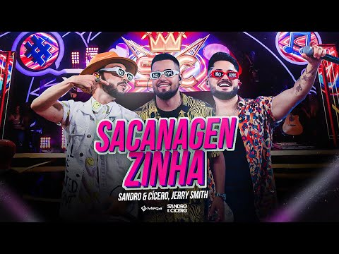 Sandro e Cícero, Jerry Smith - Sacanagenzinha | DVD No Hype