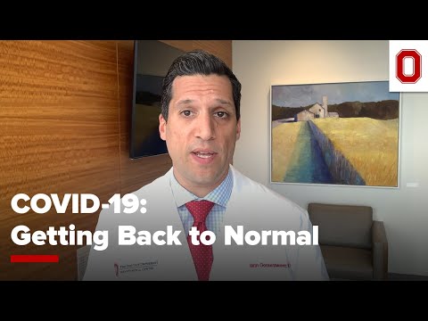 COVID-19: Getting Back to Normal