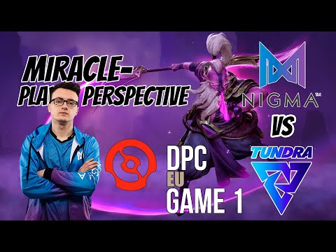 Miracle- [Void Spirit] NIGMA VS TUNDRA ESPORTS - DOTA PRO CIRCUIT 2021 - GAME 1