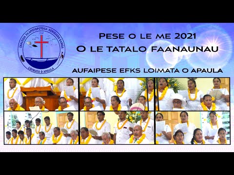 Pese o le Me 2021-Aufaipese EFKS Loimata o Apaula