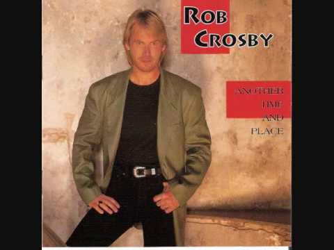 Rob Crosby - In The Blood