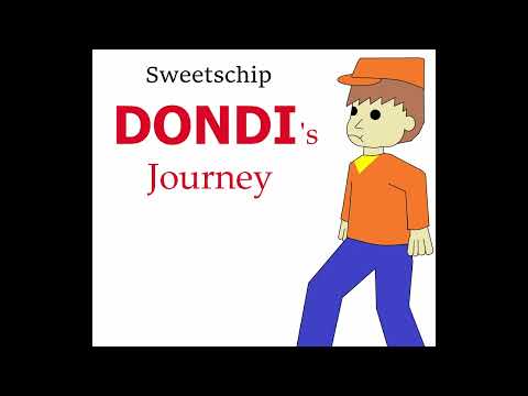 Sweetschip - Dondi's Journey