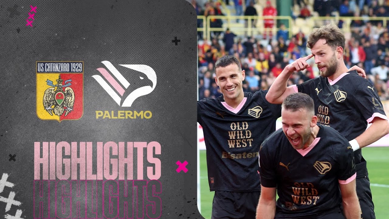 Catanzaro-Palermo 1-3: gli highlights della sfida del Ceravolo
