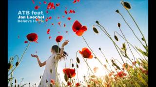 ATB feat. Jan Löchel - Believe In Me (Clubb Mix)