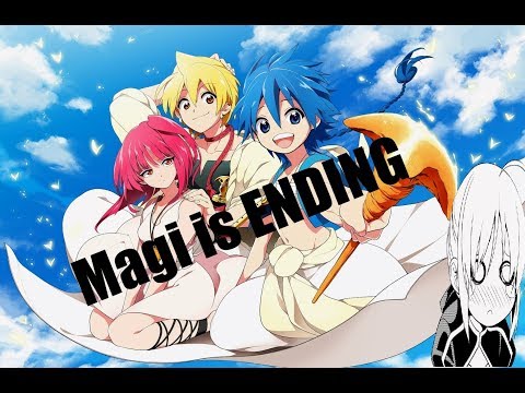 Magi manga is ending next mouth