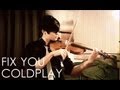 Fix You Violin Cover - Coldplay - Daniel Jang 