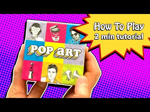 How to play Pop Art (2 min)