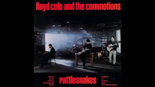 Lloyd Cole &amp; The Commotions - Charlotte Street