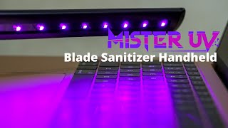 Mister UV Blade Sanitizer