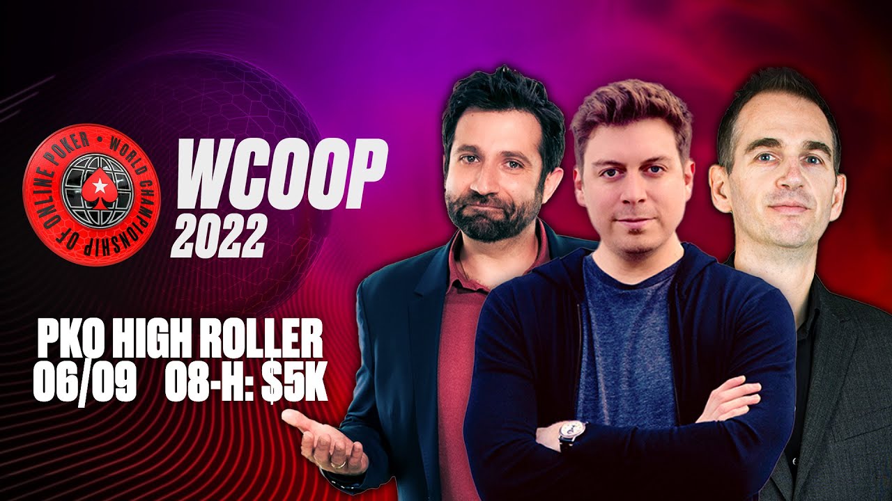 WCOOP 2022: $5K PKO High Roller - James, Joe & Nick ♠️ PokerStars