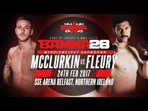 BAMMA 28: Kyle McClurkin vs Will Fleury
