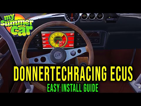 DONNERTECHRACING ECUS - HOW TO DOWNLOAD AND INSTALL CORRECTLY - My Summer Car