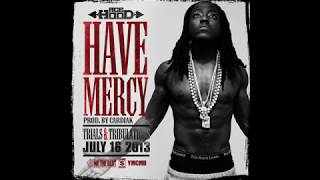Ace Hood - Have Mercy (Clean Version)