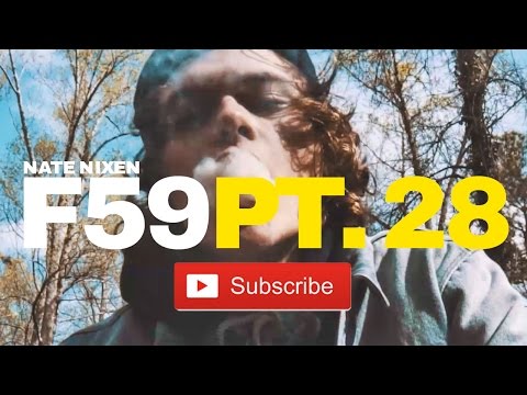 Nate Nixen - First 59 PT. 28