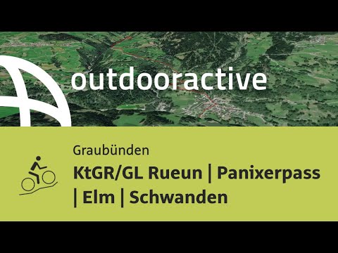 Mountainbike-tour in Graubünden: KtGR/GL Rueun | Panixerpass | Elm | Schwanden