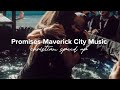 Promises Maverick Club Music Sped Up