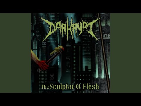 The Sculptor of Flesh