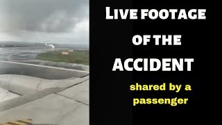 Live footage of the recent aircraft accident