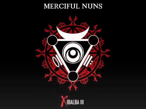 Merciful Nuns - Radiation