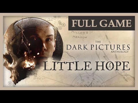 The Dark Pictures Anthology: Little Hope | Full Game Walkthrough | No Commentary