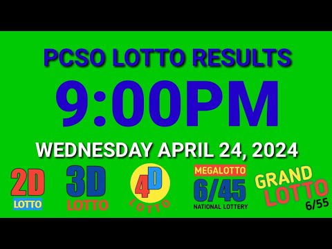 9pm Lotto Results Today April 24, 2024 Wednesday ez2 swertres 2d 3d pcso