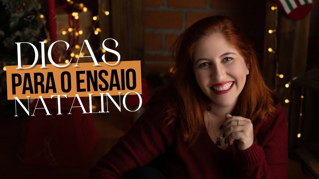 DICAS para seu ensaio de NATAL!!