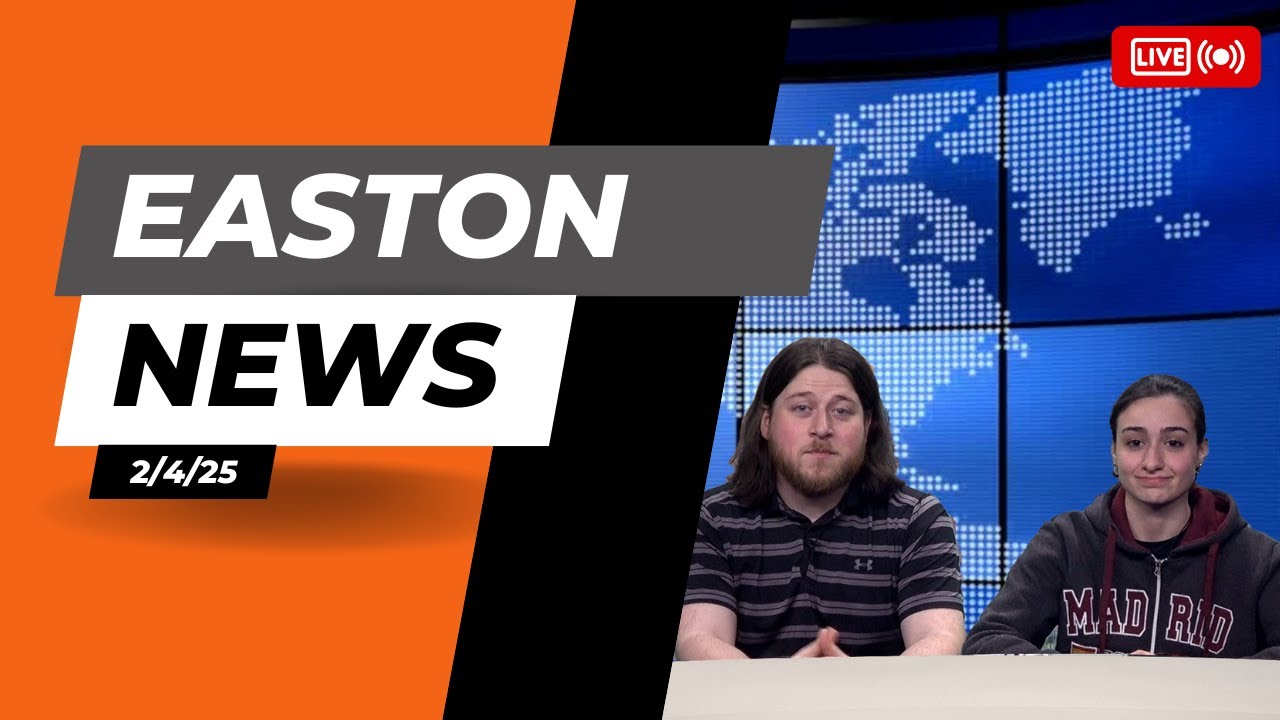 Easton News 2/4/2025