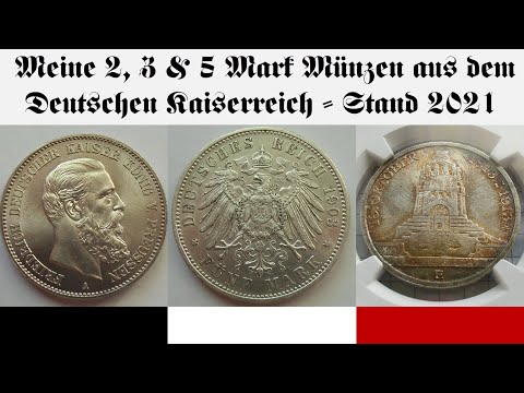 Aktuelle Sammlung 2, 3 & 5 Mark Silbermünzen aus dem Kaiserreich