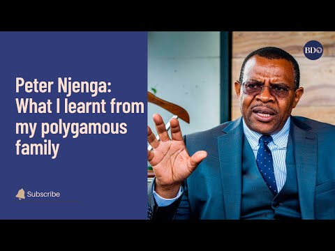 Peter Njenga: What I learnt from my polygamous family