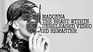 Madonna // THE BEAST WITHIN unreleased video // Dan·K 2026 Remaster // HD