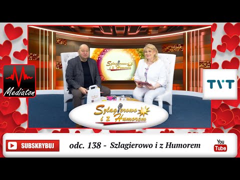 Szlagierowo i z Humorem / odc.138 / Koncert życzeń / Spotkania / muzyka / rozmowy