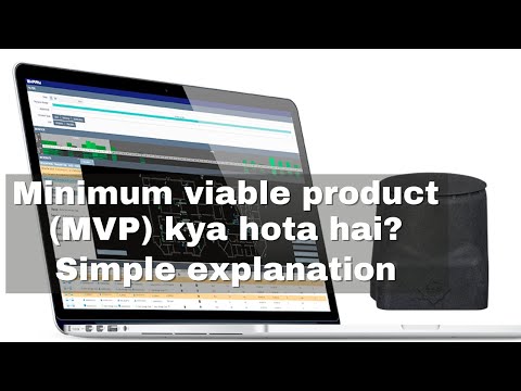 Minimum Viable Product (MVP) kya hota hai? MVP explained in Hindi Video