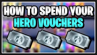 *UPDATED GUIDE* on How to Spend Your HERO VOUCHERS in Fortnite Save the World