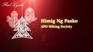 HIMIG NG PASKO (Malamig ang simoy ng hangin) Lyrics (HQ)