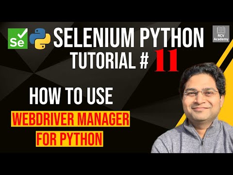 Selenium Python Tutorial 11 How to use Webdriver Manager for Python