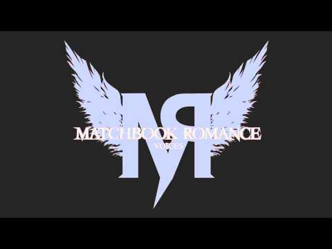 Say It Like You Mean It - Matchbook Romance