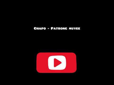 Llg(Chapo) - Patrong Muyee