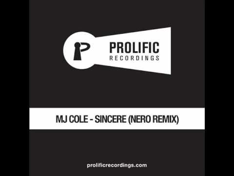 Sincere (Nero Remix) - MJ Cole (HQ)
