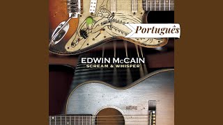 Edwin Mccain Good enough com letras
