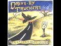 Drive by Truckers - Let there be rock