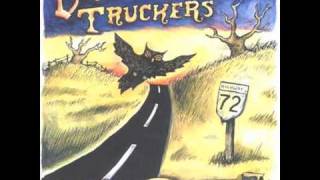 Drive by Truckers - Let there be rock