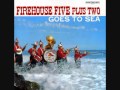 Firehouse Five Plus Two: Anchors Aweigh