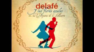 Delafé y las flores azules - Como loco