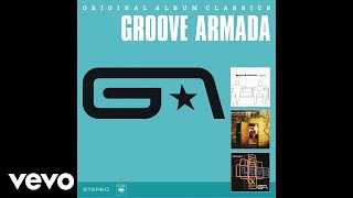 Groove Armada - Dusk You &amp; Me (Official Audio)