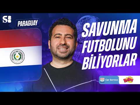 D Grubu: 🇵🇾 Paraguay | Mustafa Demirtaş | 2026 FIFA Dünya Kupası